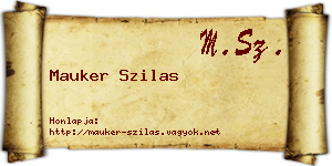 Mauker Szilas névjegykártya